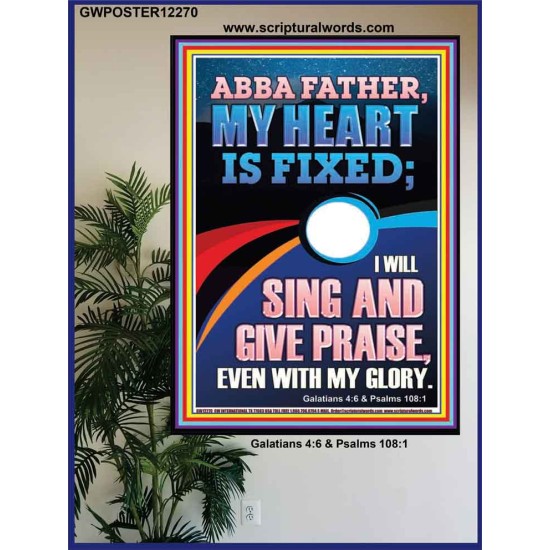 I WILL SING AND GIVE PRAISE EVEN WITH MY GLORY  Christian Paintings  GWPOSTER12270  