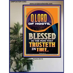 BLESSED IS THE MAN THAT TRUSTETH IN THEE  Scripture Art Prints Poster  GWPOSTER12282  "24X36"