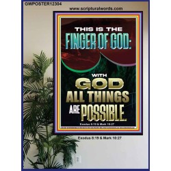 BY THE FINGER OF GOD ALL THINGS ARE POSSIBLE  Décor Art Work  GWPOSTER12304  "24X36"