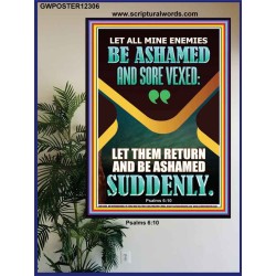 MINE ENEMIES BE ASHAMED AND SORE VEXED  Christian Quotes Poster  GWPOSTER12306  "24X36"