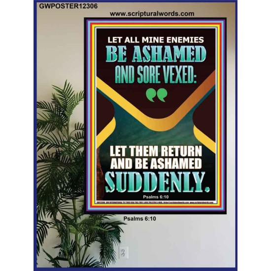 MINE ENEMIES BE ASHAMED AND SORE VEXED  Christian Quotes Poster  GWPOSTER12306  