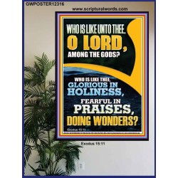 AMONG THE GODS WHO IS LIKE THEE  Custom Biblical Paintings  GWPOSTER12316  