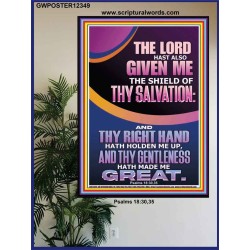 GIVE ME THE SHIELD OF THY SALVATION  Art & Décor  GWPOSTER12349  "24X36"