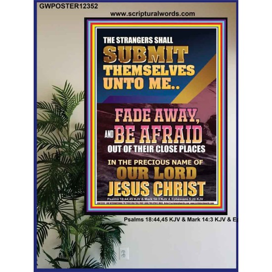 STRANGERS SHALL SUBMIT THEMSELVES UNTO ME  Bible Verse for Home Poster  GWPOSTER12352  