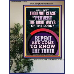 REPENT AND COME TO KNOW THE TRUTH  Large Custom Poster   GWPOSTER12354  "24X36"