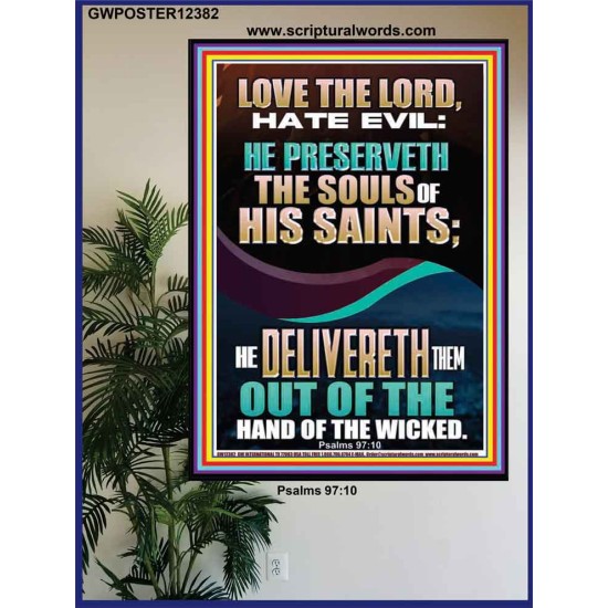 DELIVERED OUT OF THE HAND OF THE WICKED  Bible Verses Poster Art  GWPOSTER12382  