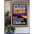 THE WISE SHALL INHERIT GLORY  Unique Scriptural Picture  GWPOSTER12401  "24X36"