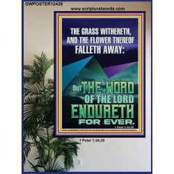 THE WORD OF THE LORD ENDURETH FOR EVER  Ultimate Power Poster  GWPOSTER12428  "24X36"