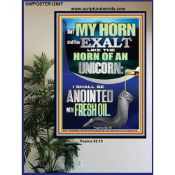 I SHALL BE ANOINTED WITH FRESH OIL  Sanctuary Wall Poster  GWPOSTER12687  "24X36"