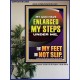 MY GOD HAVE ENLARGED MY STEPS UNDER ME THAT MY FEET DID NOT SLIP  Bible Verse Art Prints  GWPOSTER12998  
