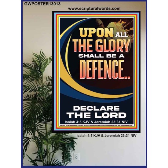 THE GLORY OF GOD SHALL BE THY DEFENCE  Bible Verse Poster  GWPOSTER13013  