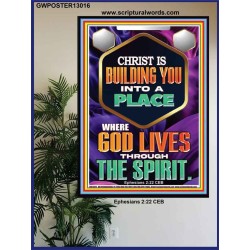 BE UNITED TOGETHER AS A LIVING PLACE OF GOD IN THE SPIRIT  Scripture Poster Signs  GWPOSTER13016  "24X36"