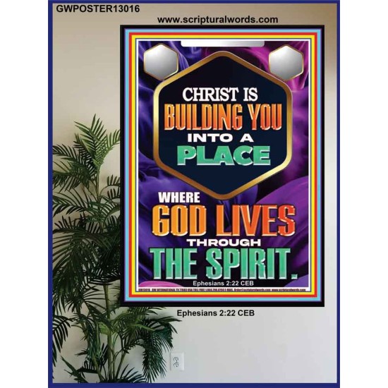 BE UNITED TOGETHER AS A LIVING PLACE OF GOD IN THE SPIRIT  Scripture Poster Signs  GWPOSTER13016  