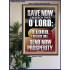 O LORD SAVE AND PLEASE SEND NOW PROSPERITY  Contemporary Christian Wall Art Poster  GWPOSTER13047  "24X36"