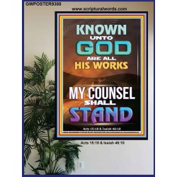 KNOWN UNTO GOD ARE ALL HIS WORKS  Unique Power Bible Poster  GWPOSTER9388  "24X36"
