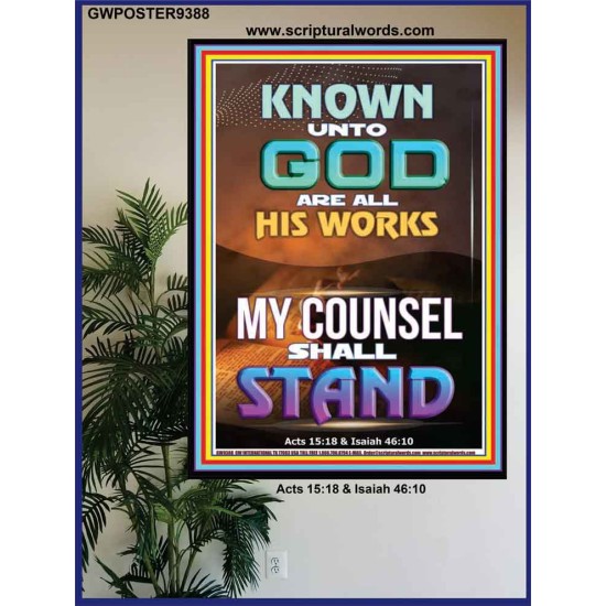 KNOWN UNTO GOD ARE ALL HIS WORKS  Unique Power Bible Poster  GWPOSTER9388  