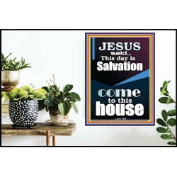 SALVATION IS COME TO THIS HOUSE  Unique Scriptural Picture  GWPOSTER10000  "24X36"