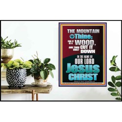 THE MOUNTAIN SHALL BE THINE  Ultimate Power Poster  GWPOSTER10020  "24X36"