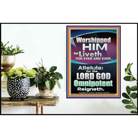 WORSHIPPED HIM THAT LIVETH FOREVER   Contemporary Wall Poster  GWPOSTER10044  