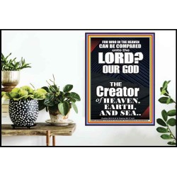 WHO IN THE HEAVEN CAN BE COMPARED TO JEHOVAH EL SHADDAI  Affordable Wall Art Prints  GWPOSTER10073  "24X36"