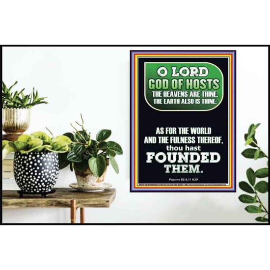 O LORD GOD OF HOST CREATOR OF HEAVEN AND THE EARTH  Unique Bible Verse Poster  GWPOSTER10077  