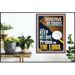OBSERVE HIS STATUTES AND KEEP ALL HIS LAWS  Wall & Art Décor  GWPOSTER11812  "24X36"