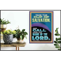 TAKE THE CUP OF SALVATION AND CALL UPON THE NAME OF THE LORD  Modern Wall Art  GWPOSTER11818  "24X36"