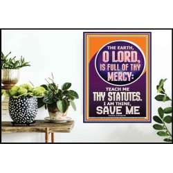 TEACH ME THY STATUES O LORD I AM THINE  Christian Quotes Poster  GWPOSTER11821  "24X36"