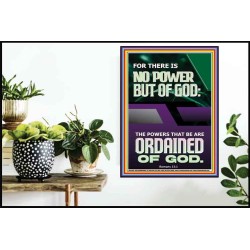 THERE IS NO POWER BUT OF GOD POWER THAT BE ARE ORDAINED OF GOD  Bible Verse Wall Art  GWPOSTER11869  