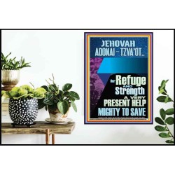 JEHOVAH ADONAI-TZVA'OT LORD OF HOSTS AND EVER PRESENT HELP  Church Picture  GWPOSTER11887  "24X36"