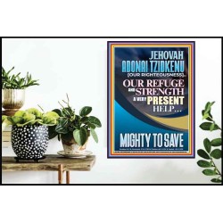 JEHOVAH ADONAI TZIDKENU OUR RIGHTEOUSNESS MIGHTY TO SAVE  Children Room  GWPOSTER11888  "24X36"