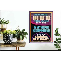 FORGET NOT THE LORD THY GOD KEEP HIS COMMANDMENTS AND STATUTES  Ultimate Power Poster  GWPOSTER11902  "24X36"