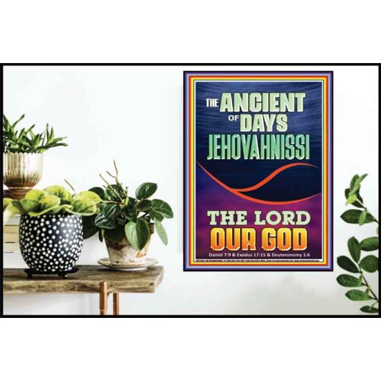THE ANCIENT OF DAYS JEHOVAH NISSI THE LORD OUR GOD  Ultimate Inspirational Wall Art Picture  GWPOSTER11908  