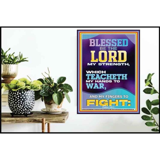 THE LORD MY STRENGTH WHICH TEACHETH MY HANDS TO WAR  Children Room  GWPOSTER11933  