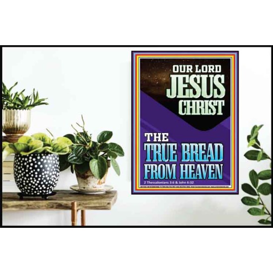 OUR LORD JESUS CHRIST THE TRUE BREAD FROM HEAVEN  Church Poster  GWPOSTER11950  