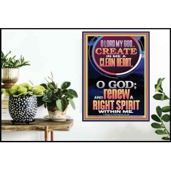 CREATE IN ME A CLEAN HEART  Scriptural Poster Signs  GWPOSTER11990  "24X36"