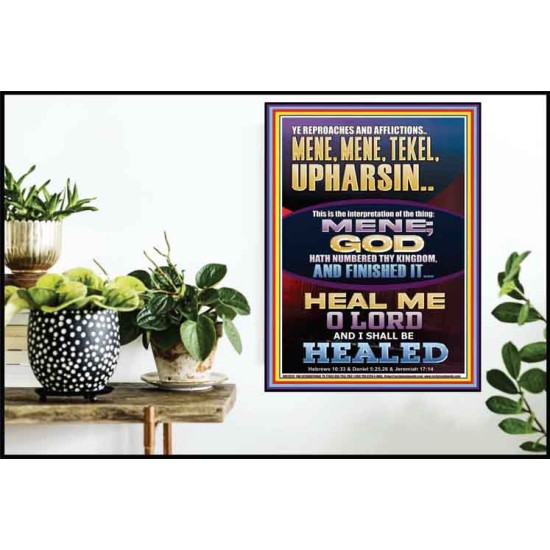 YE REPROACHES AND AFFLICTIONS MENE MENE TEKEL UPHARSIN  Scripture Art Prints Poster  GWPOSTER12012  