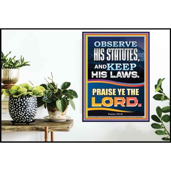 OBSERVE HIS STATUTES AND KEEP ALL HIS LAWS  Christian Wall Art Wall Art  GWPOSTER12188  