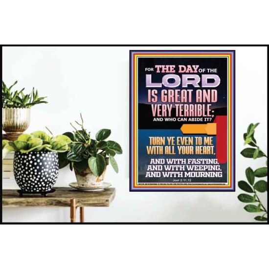 THE DAY OF THE LORD IS GREAT AND VERY TERRIBLE REPENT NOW  Art & Wall Décor  GWPOSTER12196  