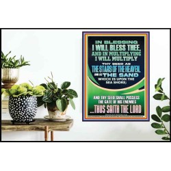 IN BLESSING I WILL BLESS THEE  Contemporary Christian Print  GWPOSTER12201  "24X36"