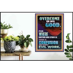 WHERE ENVYING AND STRIFE IS THERE IS CONFUSION AND EVERY EVIL WORK  Righteous Living Christian Picture  GWPOSTER12224  