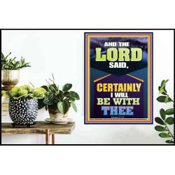 CERTAINLY I WILL BE WITH THEE DECLARED THE LORD  Ultimate Power Poster  GWPOSTER12232  "24X36"