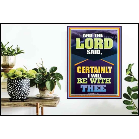 CERTAINLY I WILL BE WITH THEE DECLARED THE LORD  Ultimate Power Poster  GWPOSTER12232  