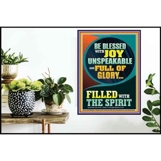 BE BLESSED WITH JOY UNSPEAKABLE  Contemporary Christian Wall Art Poster  GWPOSTER12239  