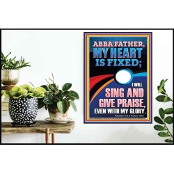 I WILL SING AND GIVE PRAISE EVEN WITH MY GLORY  Christian Paintings  GWPOSTER12270  "24X36"