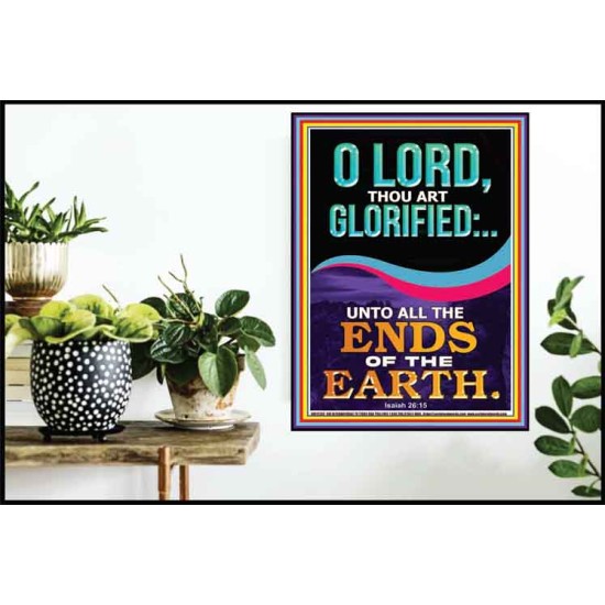 O LORD THOU ART GLORIFIED  Sciptural Décor  GWPOSTER12292  