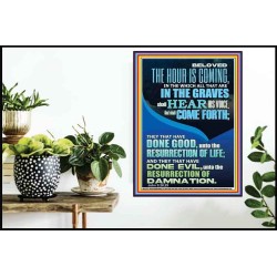 BELOVED THE HOUR IS COMING  Custom Wall Scriptural Art  GWPOSTER12327  "24X36"