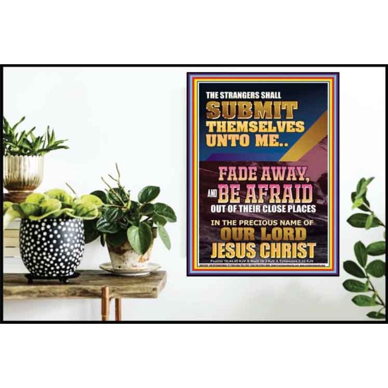 STRANGERS SHALL SUBMIT THEMSELVES UNTO ME  Bible Verse for Home Poster  GWPOSTER12352  