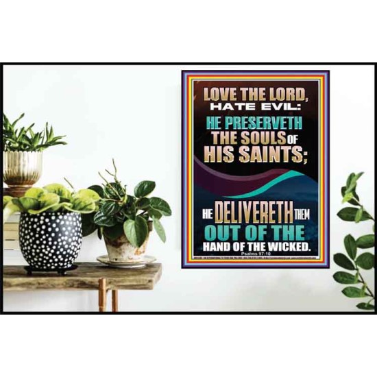 DELIVERED OUT OF THE HAND OF THE WICKED  Bible Verses Poster Art  GWPOSTER12382  