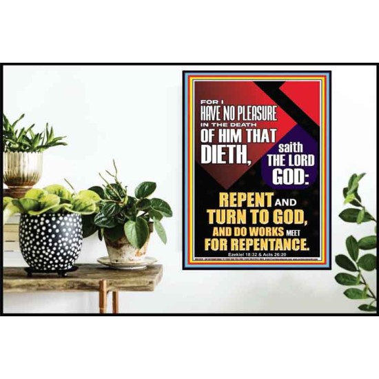 REPENT AND TURN TO GOD AND DO WORKS MEET FOR REPENTANCE  Righteous Living Christian Poster  GWPOSTER12674  